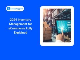 {year} Inventory Management for eCommerce Fully Explained