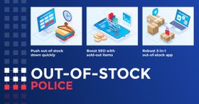 Out-of-Stock Police: Improve Customer Experience and SEO