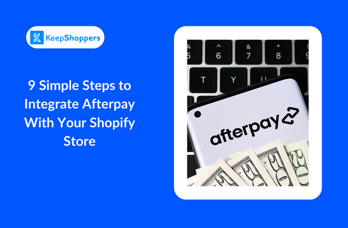 KeepShoppers blog cover image showcasing blog title, KeepShoppers logo, and a stock image of the Afterpay logo